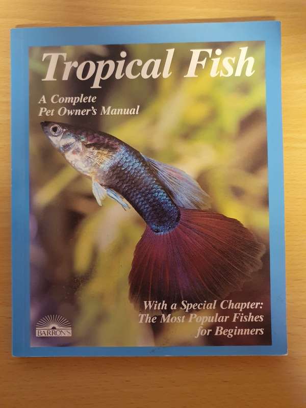 Tropical Fish - A Complete Pet Owner`s Manual (Paperback)