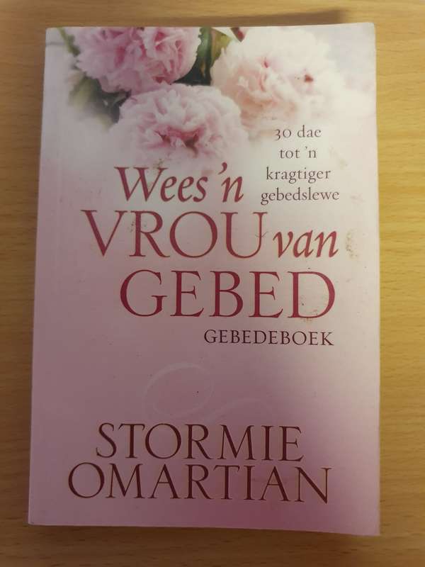 Wees `n Vrou vir Gebed Gebedeboek: Stormie Omartian