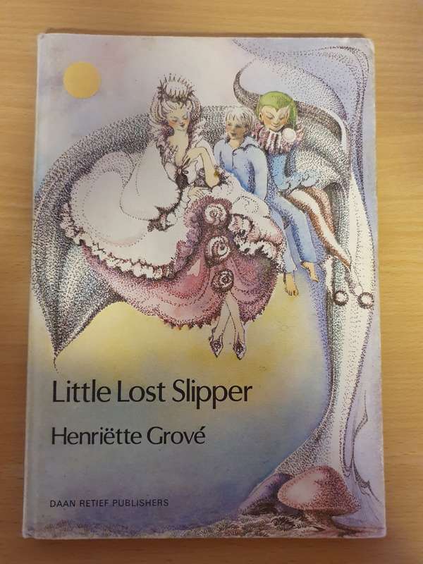 Little Lost Slipper: Henriette Grove (Hardcover)