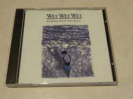 Wet Wet Wet - Holding Back the River - CD