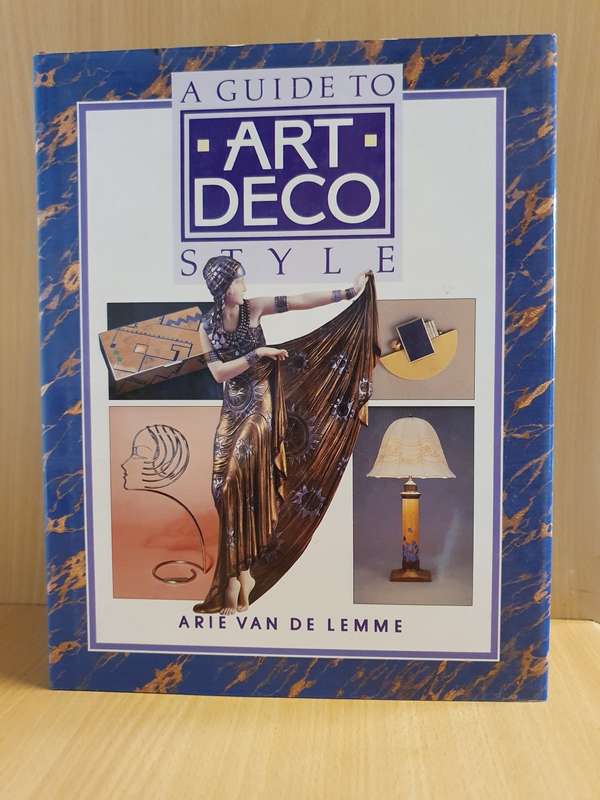 A Guide to Art Deco : Arie van De Lemme (Hardcover)