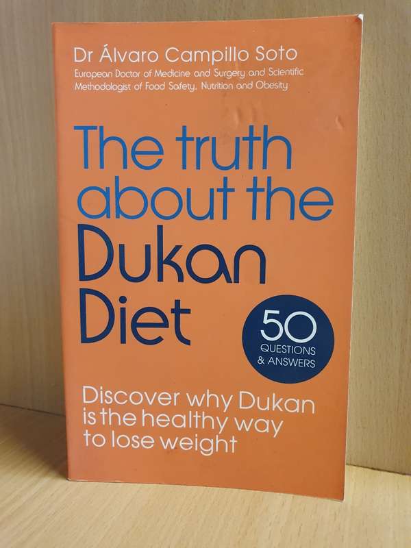 The Truth about the Dukan Diet - Dr Alvaro Campillo Soto (Paperback)