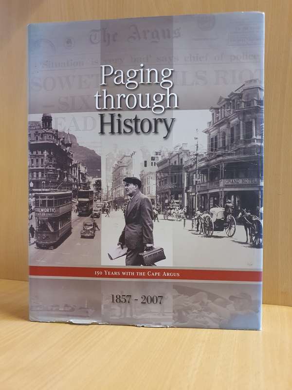 Paging Through History 1857-2007 (Hardcover)