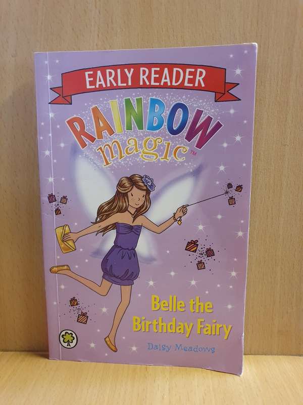 Early Reader - Rainbow Magic - Belle the Birthday Fairy : Daisy Meadows