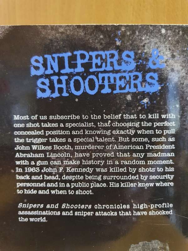 Snipers & Shooters - The kill shot out of nowhere: Bill Wallace (Paperback)