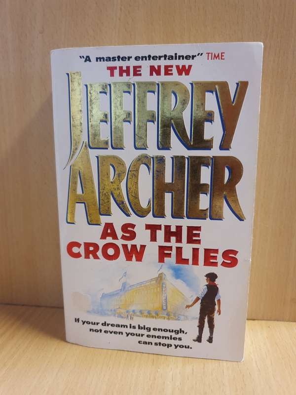 As the Crow Flies: Jeffrey Archer (Paperback)
