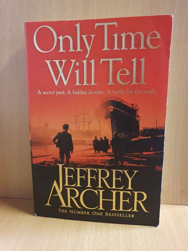 Only Time Will Tell: Jeffrey Archer (Paperback)