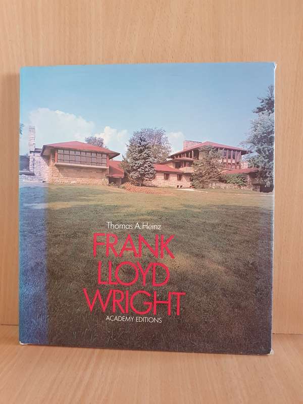Frank Lloyd Wright, Thomas A. Heinz (Hardcover)