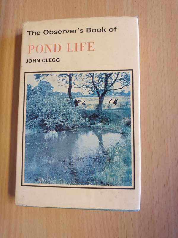 The Oberver`s Books of Pond Life: John Clegg (Hardcover)