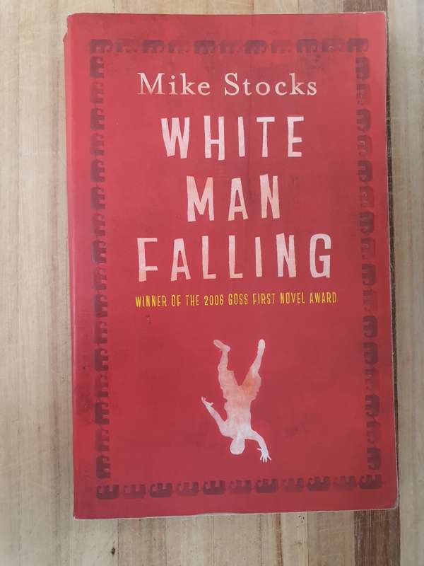 White Man Falling: Mike Stocks (Paperback)