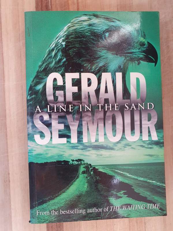 A Line in the Sand: Gerald Seymour (Paperback)