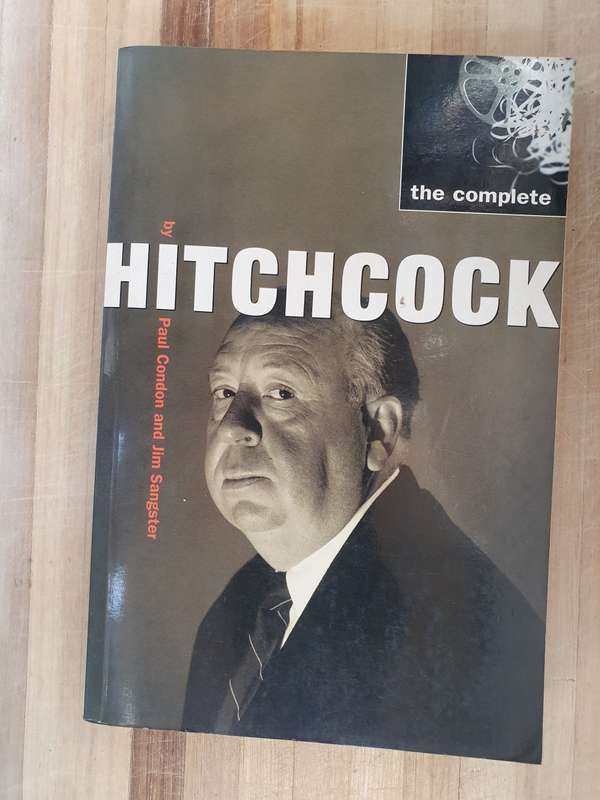 The Complete Hitchcock - Paul Condon and Jim Sangster (Paperback)