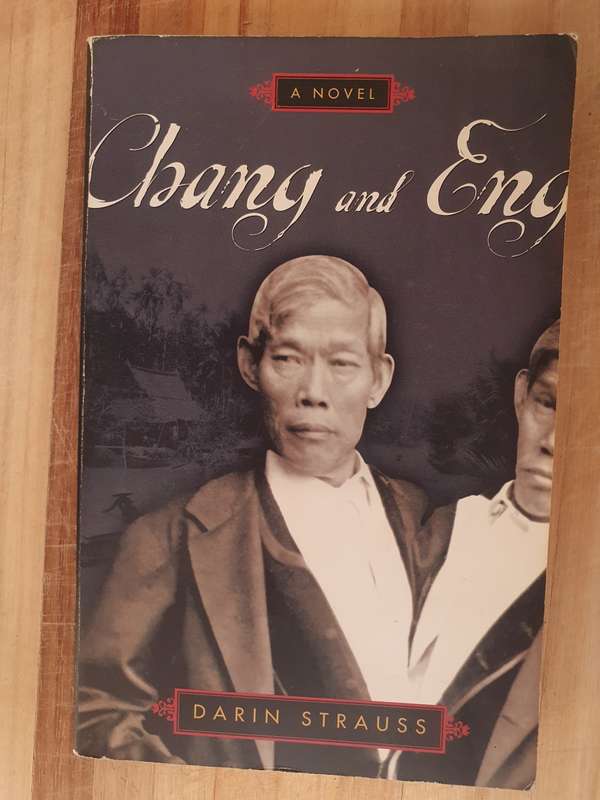 Chang and Eng: Darin Strauss (Paperback)