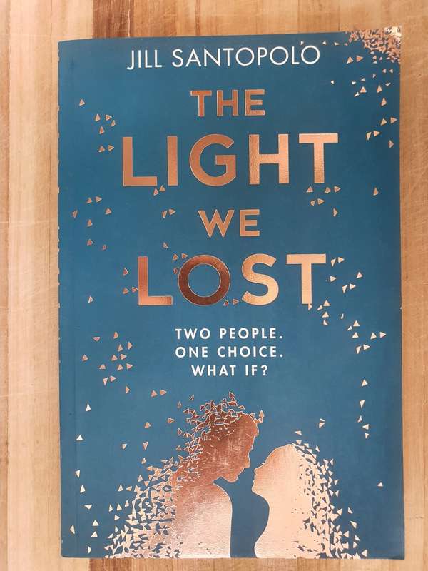 The Light We Lost: Jill Santopolo (Paperback)