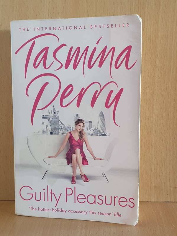 Guilty Pleasures: Tasmina Perry (Paperback)