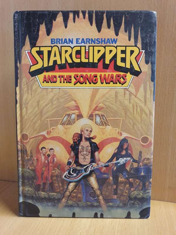 Starclipper and The Song Wars: Brian Earnshaw (Hardcover)