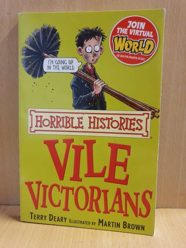 Vile Victorians: Terry Deary (Paperback)