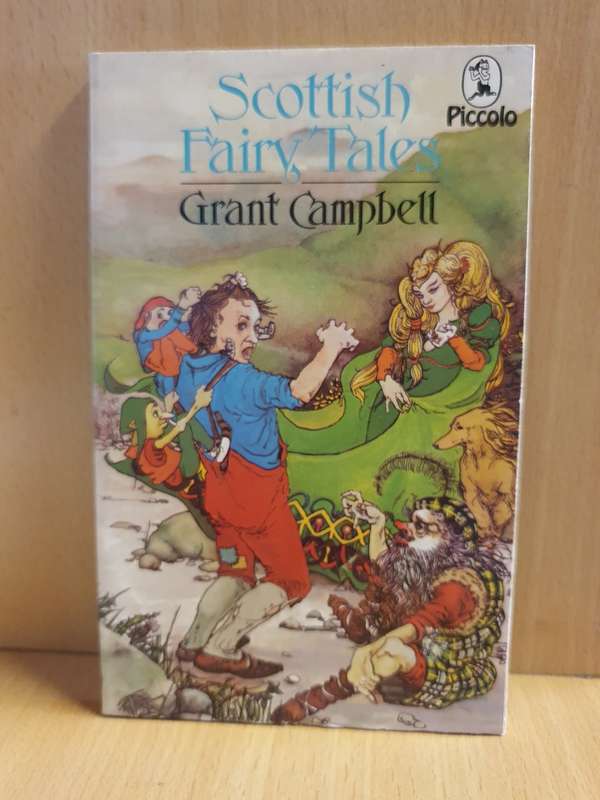 Scottish Fairy Tales: Grant Campbell (Paperback)