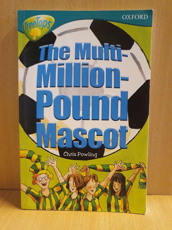 The Multi-Million-Pound Mascot: Chris Powling  (Paperback)
