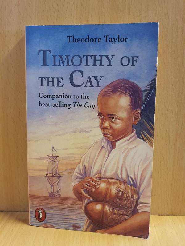 Timothy of The Cay: Theodore Taylor (Paperback)