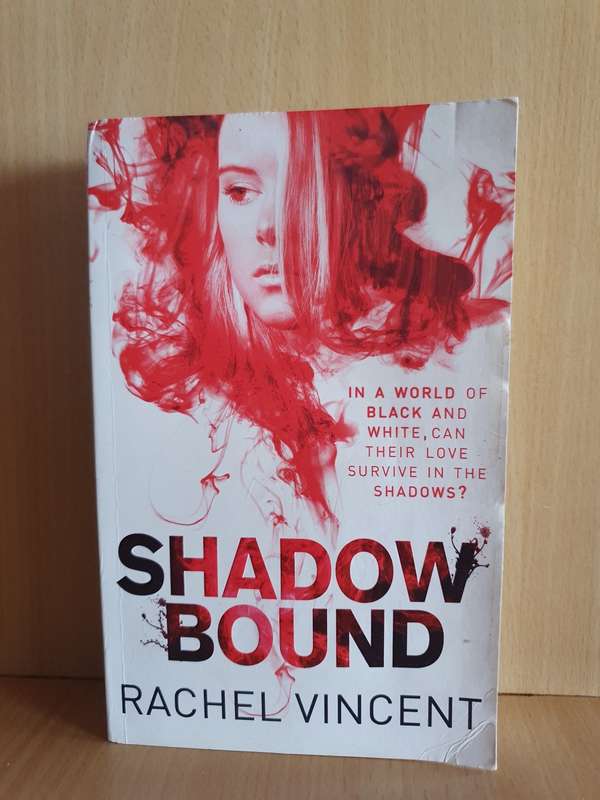 Shadow Bound: Rachel Vincent (Paperback)