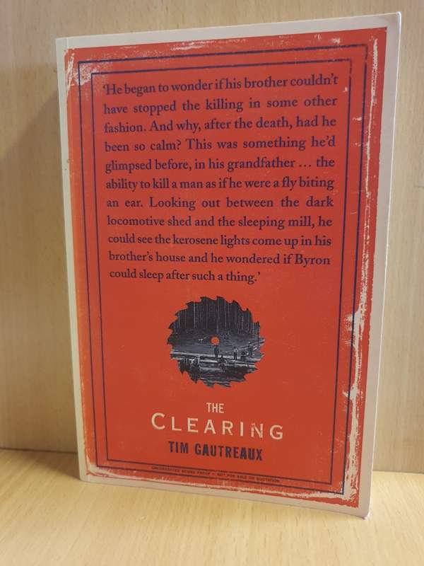 The Clearing: Tim Gautreaux (Paperback)