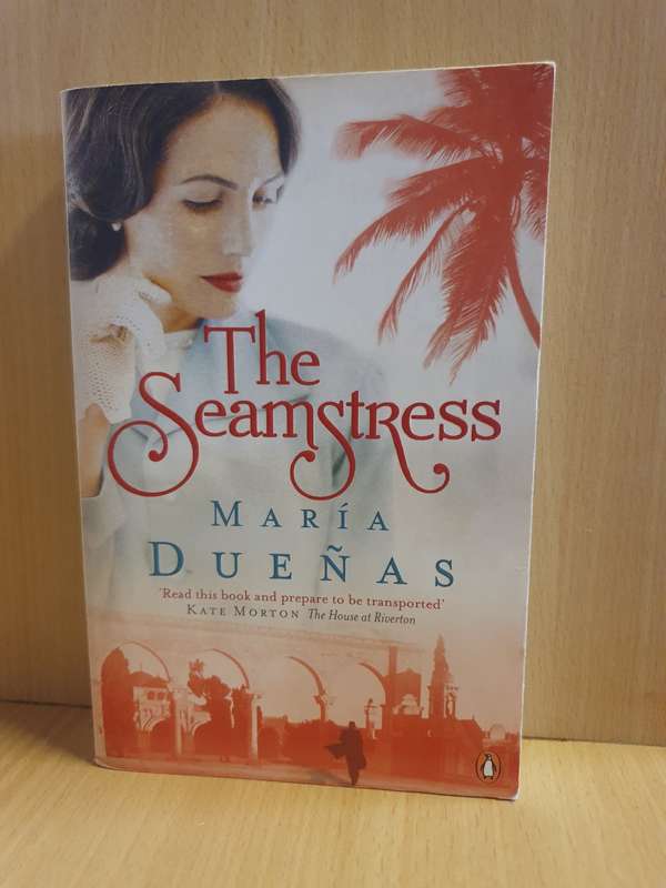 The Seamstress: Maria Duenas (Paperback)
