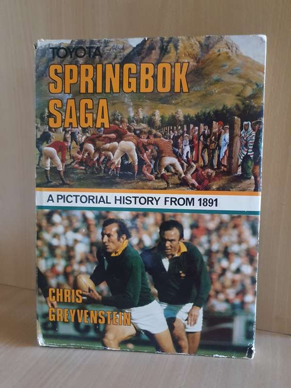 Springbok Saga - A Pictorial History from 1891 : Chris Greyvenstein (Hardcover)