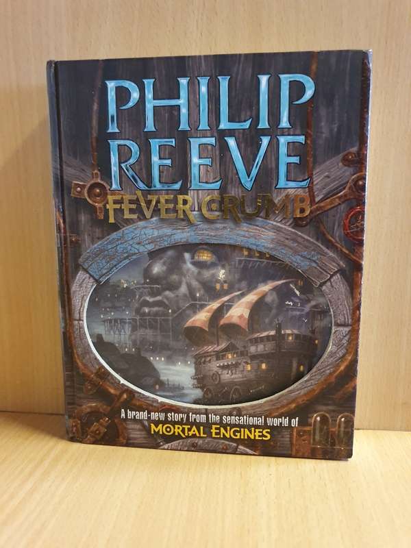Fever Crumb : Philip Reeve (Hardcover)