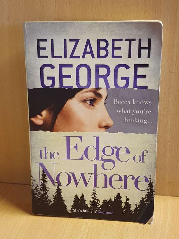 The Edge of Nowhere: Elizabeth George (Paperback)