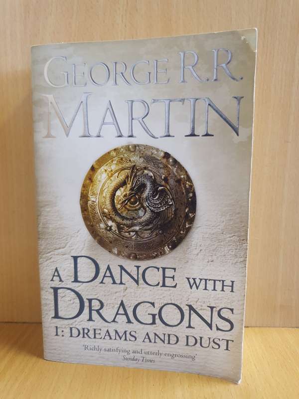 A Dance with Dragons - 1: Dreams and Dust by George R.R. Martin (Paperback)