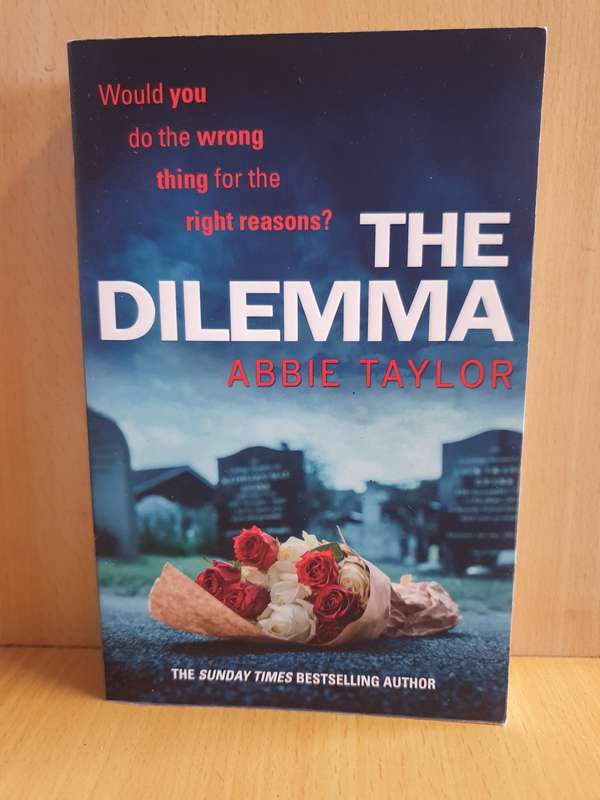The Dilemma: Abbie Taylor (Paperback)
