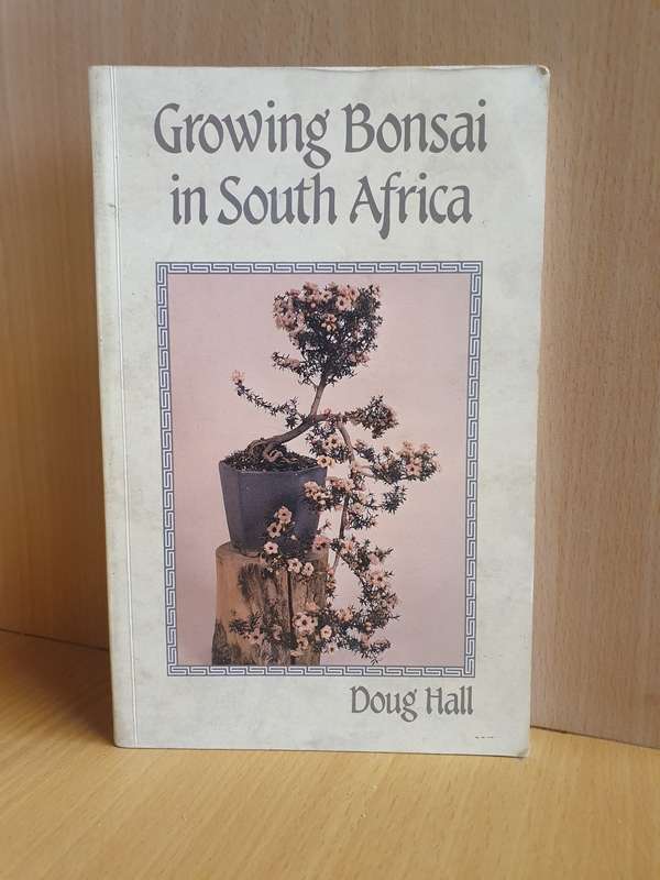 Growing Bonsai in South Africa: Doug Hall (Paperback)