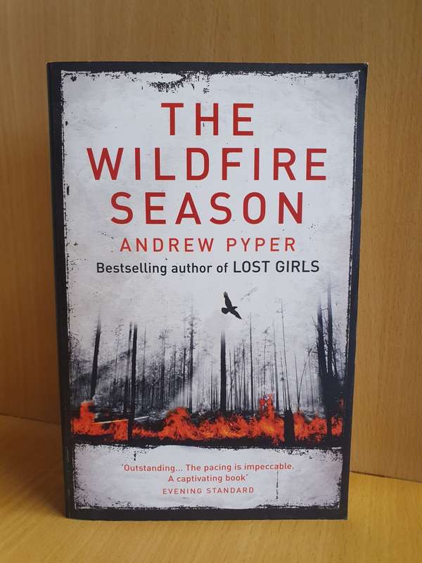 The Wildfire Season : Andrew Pyper (Paperback)