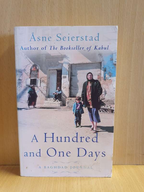 A Hundred and One Days: Asne Seierstad (Paperback)