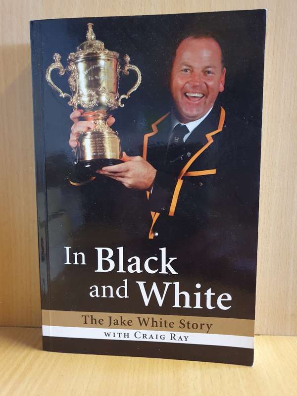 In Black and White - The Jake White Story with Craig Ray (Paperback)