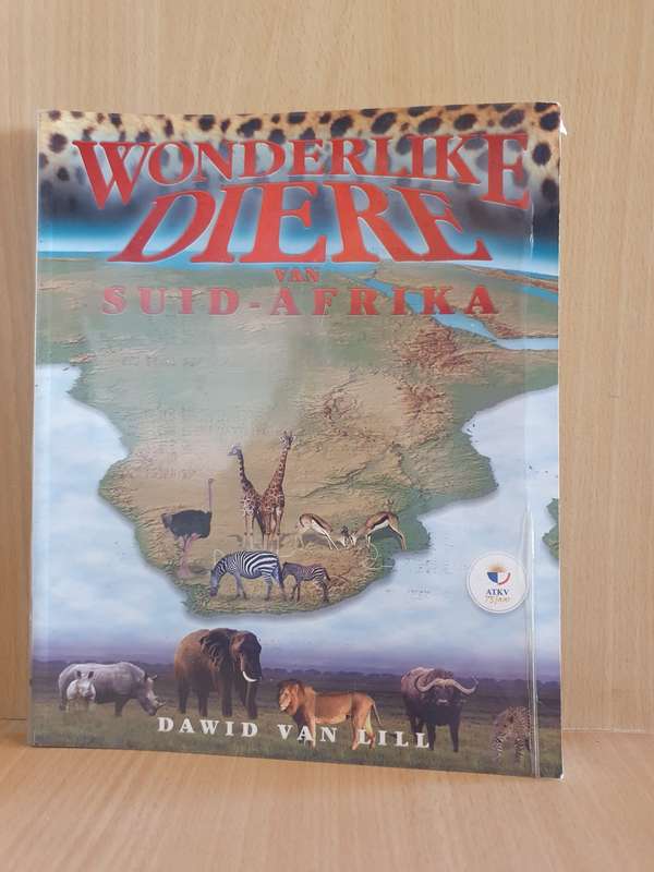 Wonderlike Diere Van Suid-Afrika : Dawid van Lill