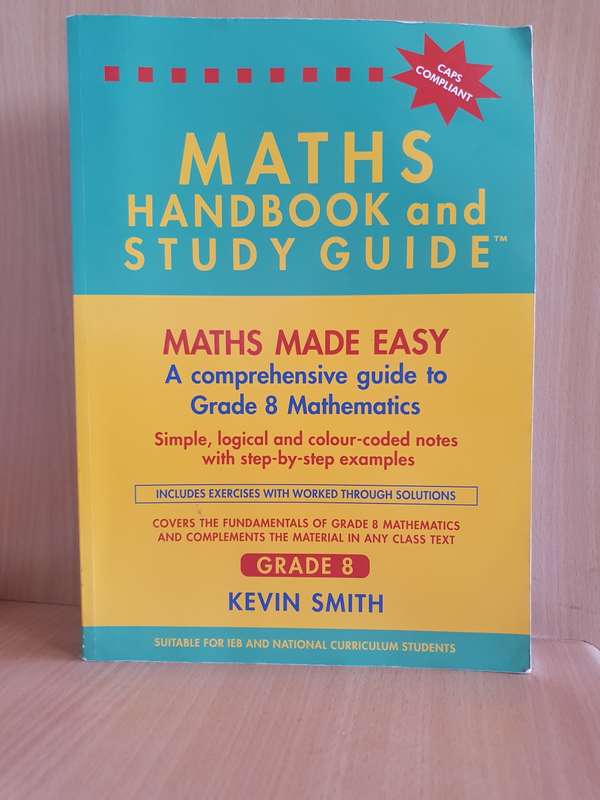 Maths Handbook and Study Guide Grade 8  : Kevin Smith