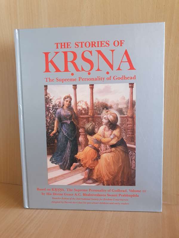 The Stories of KRSNA - The Supreme Personality of Godhead (Hardcover)