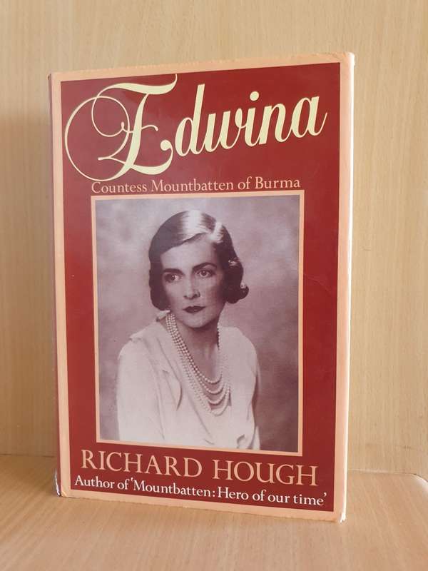Edwina Countess Mountbatten of Burma : Richard Hough (Hardcover)