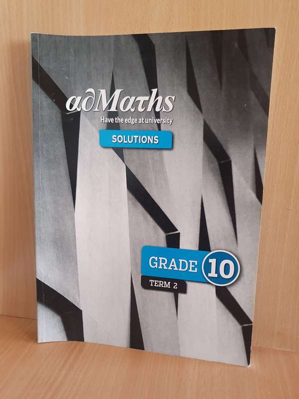 AdMaths Solutions Term 2 Grade 10