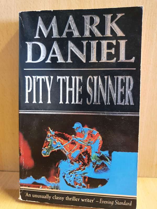 Pity the Sinner: Mark Daniel (Paperback)