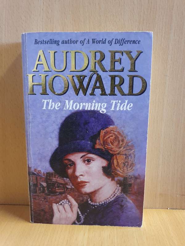 The Morning Tide: Audrey Howard (Paperback)