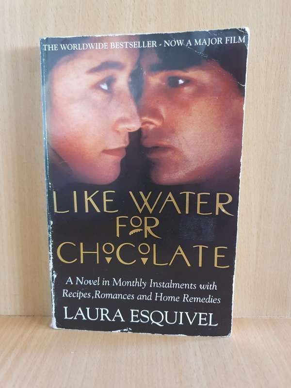 Like Water for Chocolate: Laura Esquivel (Paperback)