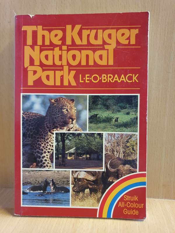 The Kruger National Park : Leo Braack (Paperback)