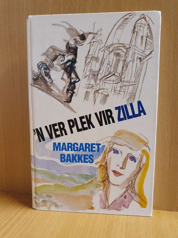 `n Ver plek vir Zilla : Margaret Bakkes