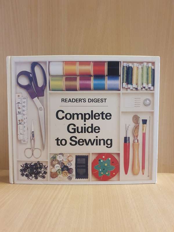Reader`s Digest Complete Guide to Sewing (Hardcover)