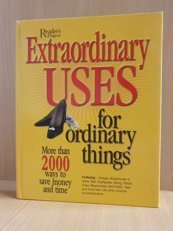 Reader`s Digest Extraordinary Uses for Ordinary Things (Hardcover)
