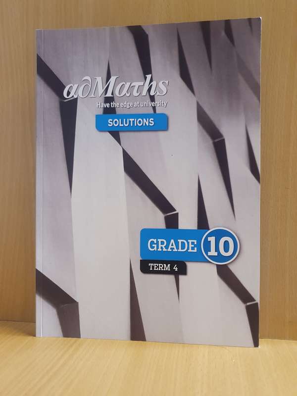 adMaths - Solutions - Grade 10 - Term 4