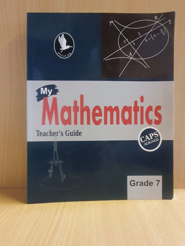 My Mathematics Teacher`s Guide - Grade 7